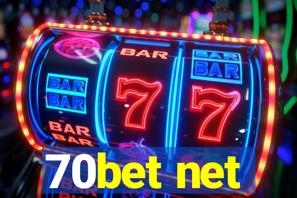 70bet net